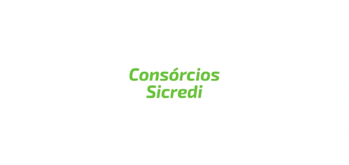 Consórcios Sicredi. Falando sobre qual melhor banco para fazer consórcio.